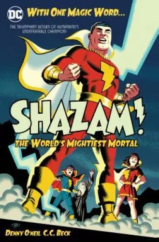 Shazam: The Worlds Greatest Mortal Vol 1 - Hardcover By ONeil, Dennis - GOOD