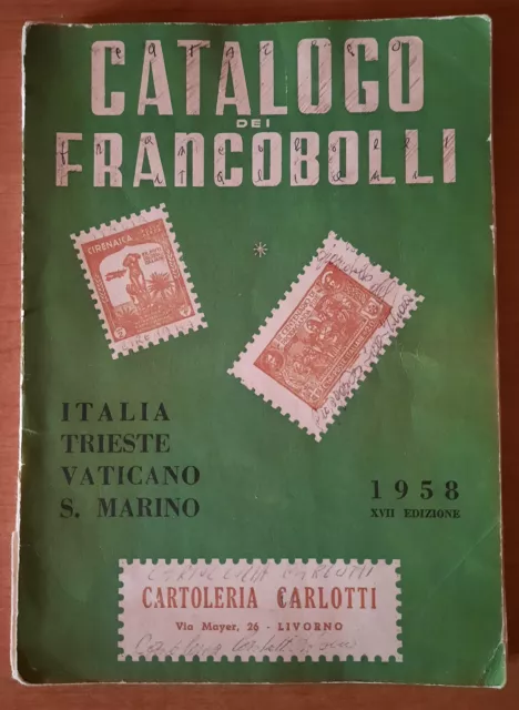 1958 Catalogo Francobolli Cartoleria Carlotti Italia Trieste Vaticano S. Marino