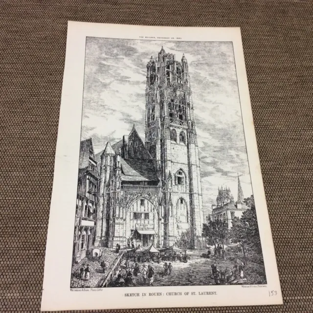 1882 original Architects print - Church of ST LAURENT - The builder
