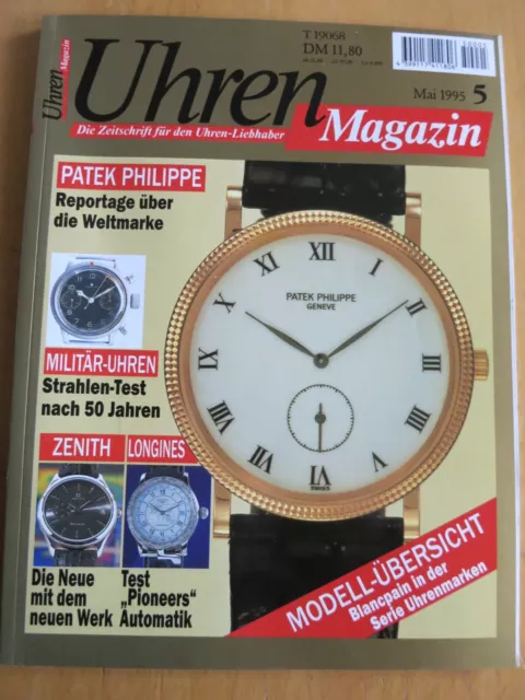 Uhren-Magazin Nr. 5 1995 - Patek Philippe, Zenith, Longines, Fila, Militäruhr en