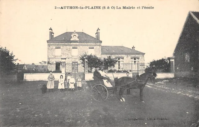Cpa 91 Authon La Plaine / La Mairie / Ecole / Attelage