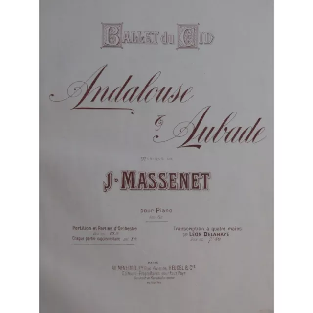MASSENET Jules Andalouse et Aubade Piano ca1897