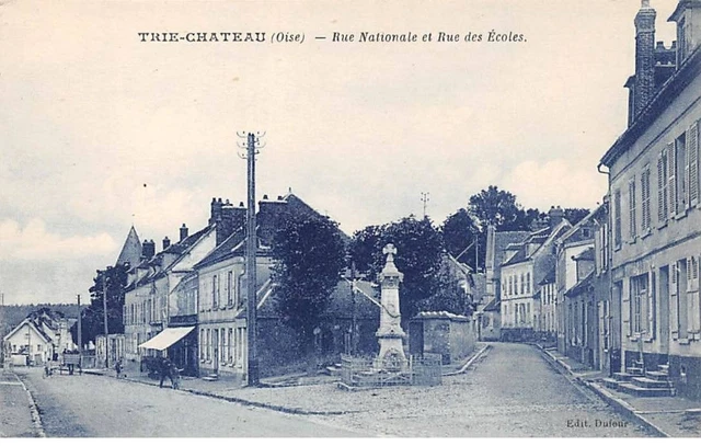 60 - TRIE CHATEAU - SAN40099 - Rue Nationale et Rue des Ecoles
