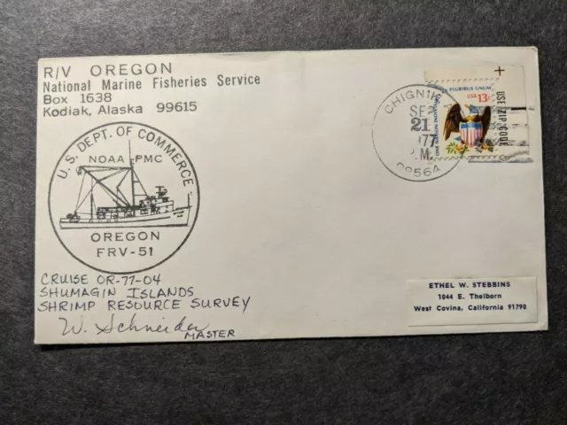 NOAA Ship R/V OREGON Naval Cover 1977 SIGNED Cachet SHUMAGIN ISLANDS, ALASKA