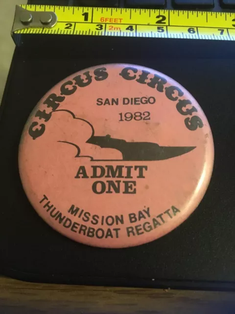 Vintage Pin  1982 Circus Circus, San Diego, ,Mission Bay thunderboat Regatta