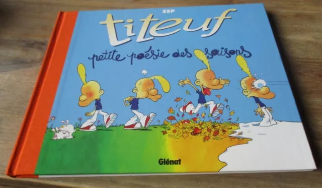 Titeuf - Zep - Lot Eo Petite poésie des saisons+ la Guirlande publicitaire Tcho!