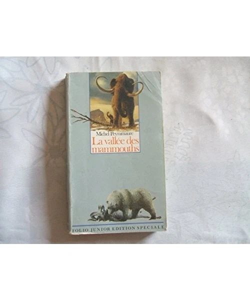 Livre « La Vallée Des Mammouths » – Michel Peyramaure, édition Occasion état Correct