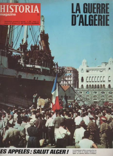 Historia Magazine La Guerre D'algerie N° 205, 1971, Les Appeles:salut Alger !