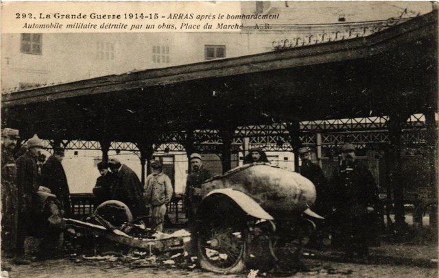 CPA AK Militaire - Arras apres le Bombardement - Automobile Militaire (697302)