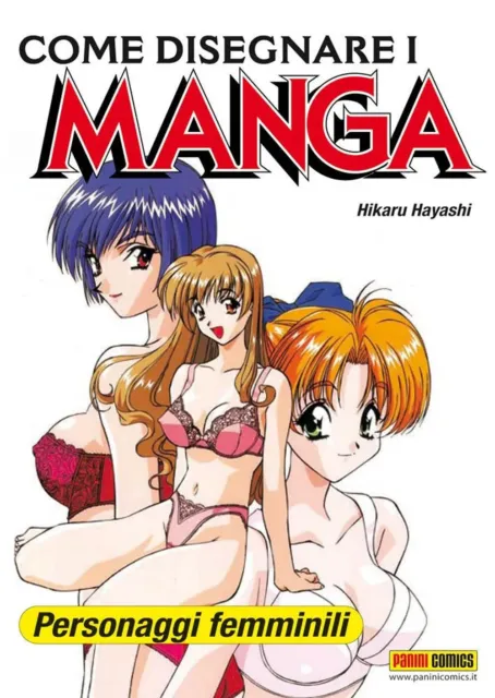 Libri Hikaru Hayashi - Come Disegnare I Manga #04