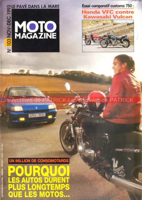 MOTO MAGAZINE 103 HONDA VF 750 C VFR KAWASAKI VN 750 Grand Prix de Vitesse 1993