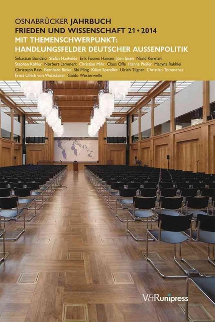 Osnabrucker Jahrbuch Frieden Und Wissenschaft XXI / 2014: Themenschwerpunkt: Han