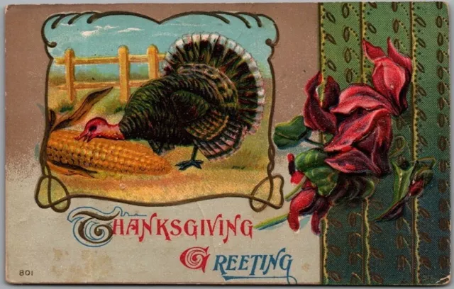 c1910s THANKSGIVING GREETING Embossed Postcard Turkey / Ear of Corn / Red Rose