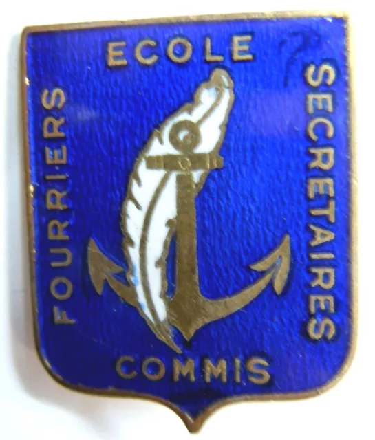 Insigne Marine ECOLE DES COMMIS FOURRIERS SECRETAIRES ORIGINAL Augis France N°2