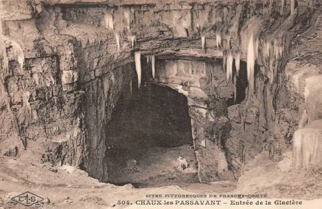 CHAUX-les-PASSAVANT - Entrée de la Glacière -Sites Pittoresques de Franche-Comté