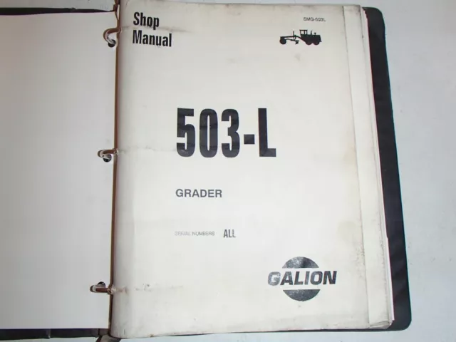 Galion 503-L Grader Shop Service Manual
