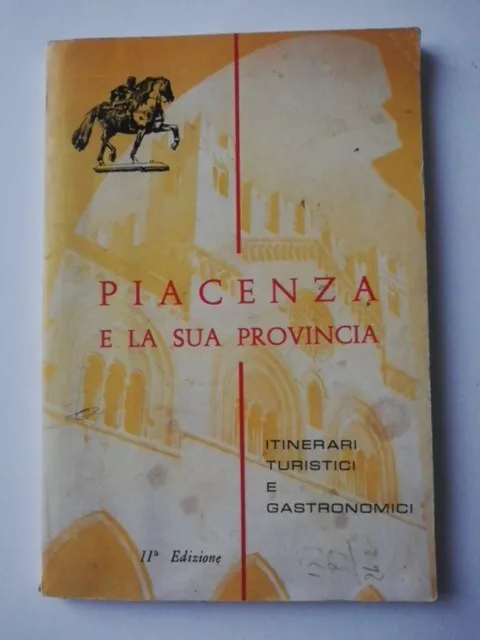 Piacenza E La Sua Provincia- 11°Edizione