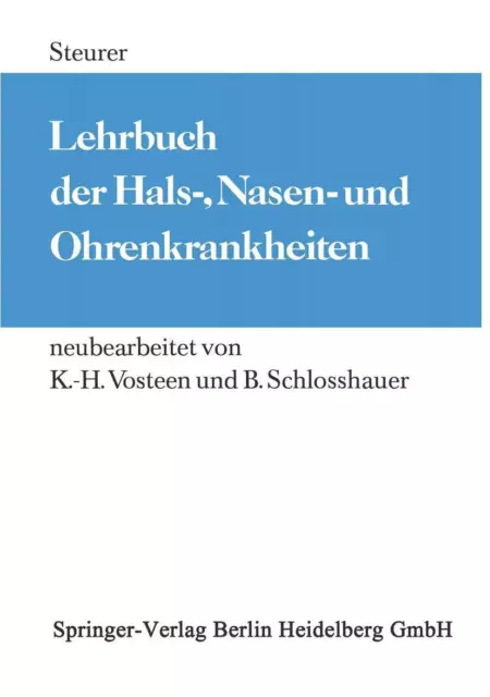 Lehrbuch der Hals-, Nasen- und Ohrenkrankheiten | Buch | 9783642873119