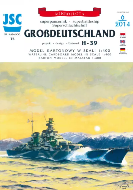 Kartonmodell Superschlachtschiff Großdeutschland Projekt H-39 1:400 JSC