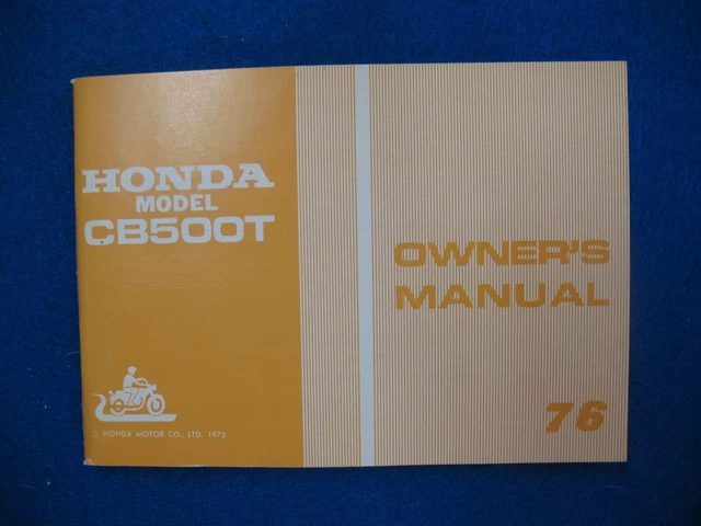 Honda 1975 CB500T  New Old Stock Factory Original Owners Manual F452