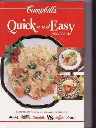 Campbells Quick and Easy Recipes - Hardcover By Campbells - GOOD