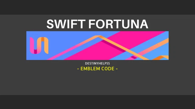 Swift Fortuna Emblem Code - FAST DELIVERY**