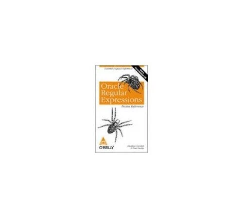 ORACLE REGULAR EXPRESSIONS Pocket Reference EUR 139,27 - PicClick DE