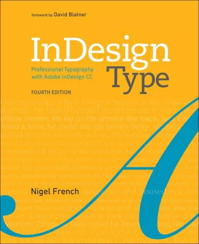 Indesign Type: Professional Typography with Adobe Indesign by Nigel French