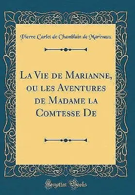 La Vie de Marianne, ou les Aventures de Madame la