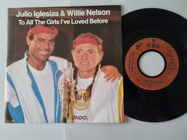 JULIO IGLESIAS & Willie Nelson - To all the girls I've loved before 7