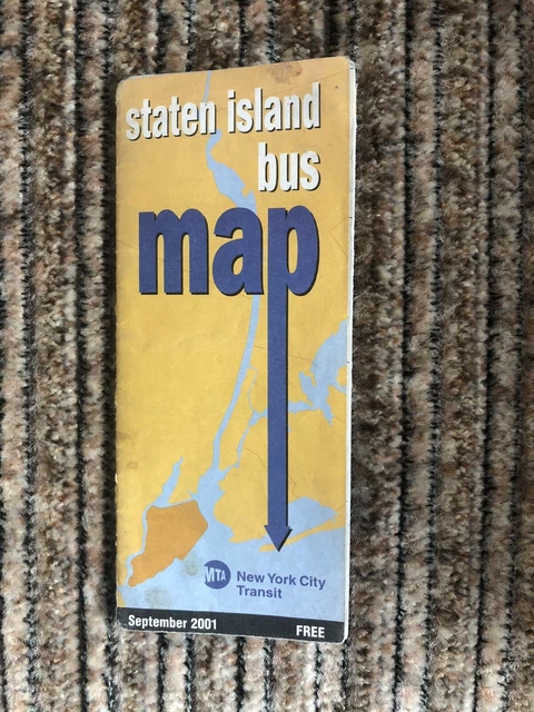 SEPT 2001 STATEN ISLAND *BUS MAP New York City Transit Authority Routes Schedule