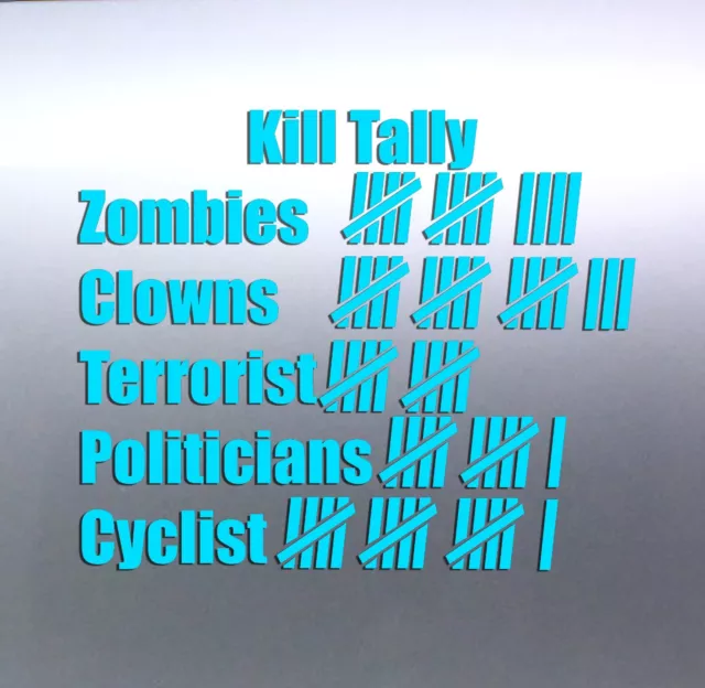 Kill tally clowns Zombie Politicians Terrorist Cyclist car Sticker 230 mm wide 3