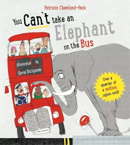 Patricia Cleveland-Peck You Can't Take An Elephant On the Bus (Libro de cartón)