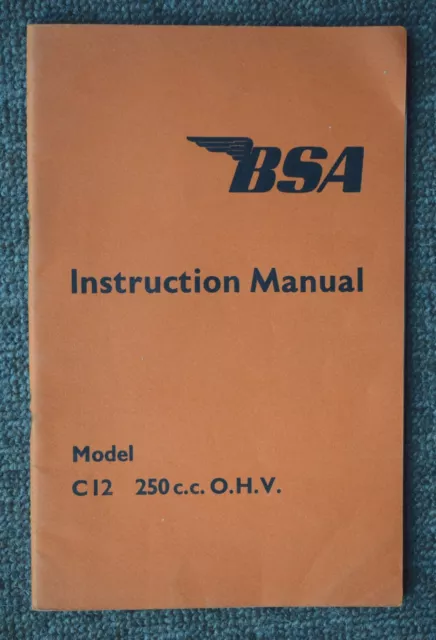 BSA C12 250cc Instruction Manual 1956