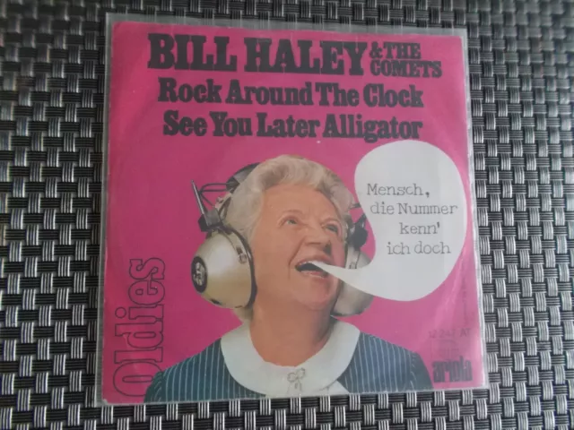 Bill Haley : See you later, alligator + Rock around the clock - Vinyl single