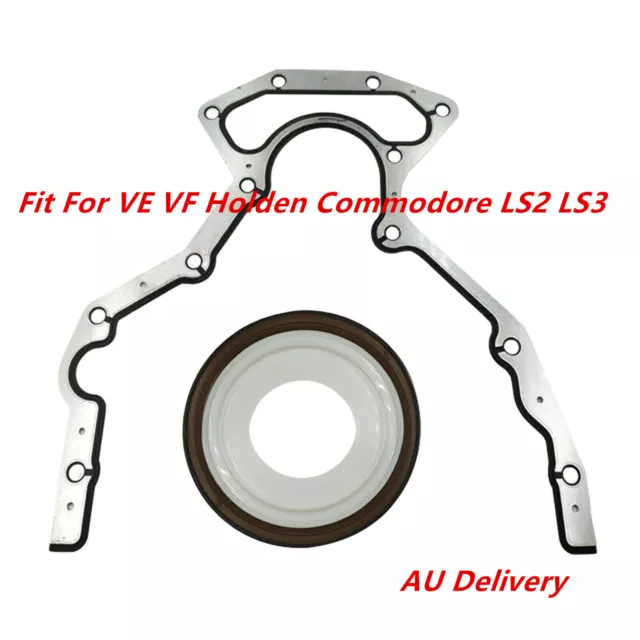 Fits For VE VF Holden Commodore LS2 LS3 L98 L76 L77 Rear Main Plate Oil Seal Kit