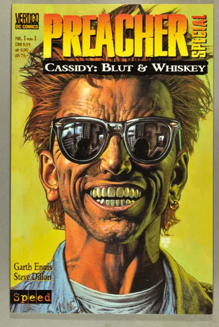 Ennis, Preacher Special, 1 von 1.Cassidy: Blut & Whiskey.