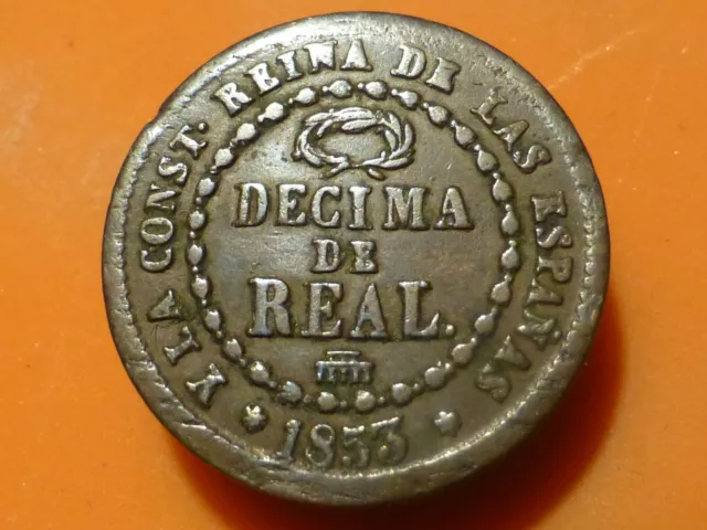 Espagne - Decima De Real - 1853 - Tres Rare & Qualite Ttb !