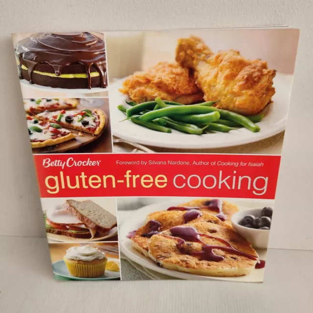 Betty Crocker Gluten-Free Cooking By Betty Crocker & Silvana Nardone Recipe Book