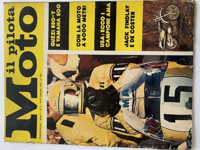 Il Pilota Moto 14-27 Febbraio 1974 Guzzi 850-T Yamaha 500