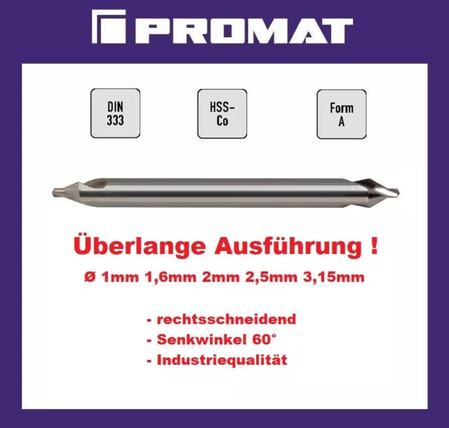 PROMAT HSS-Co Zentrierbohrer überlange Ausführung DIN 333 Form A 60° rechts