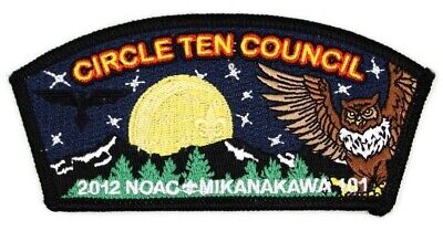 2012 NOAC Mikanakawa Lodge 101 CSP Circle Ten Council Patch Texas TX OA BSA