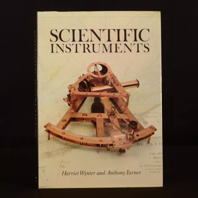 1975 Scientific Instruments by Harriet Wynter and Anthony Turner Illustrated Rec