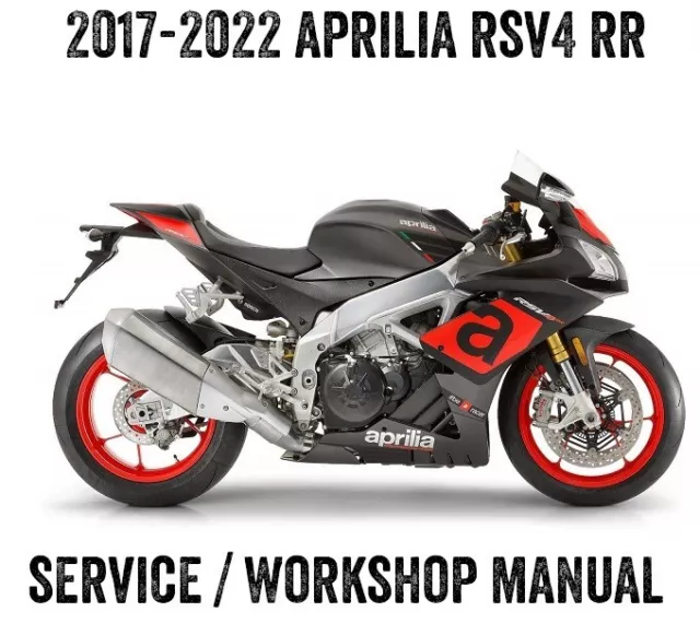 2017-2022 Aprilia RSV4 RSV 4 RR 1000 Workshop Repair Service Manual on CD PDF