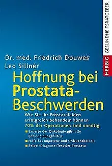 Hoffnung bei Prostata-Beschwerden: Die neue Therapie ohn... | Buch | Zustand gut
