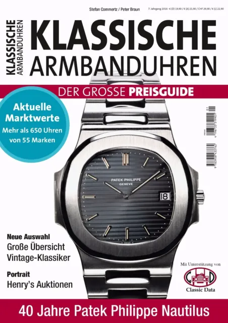 Fachbuch Klassische Armbanduhren Der große Preisguide, Klassik Katalog 2017 NEU