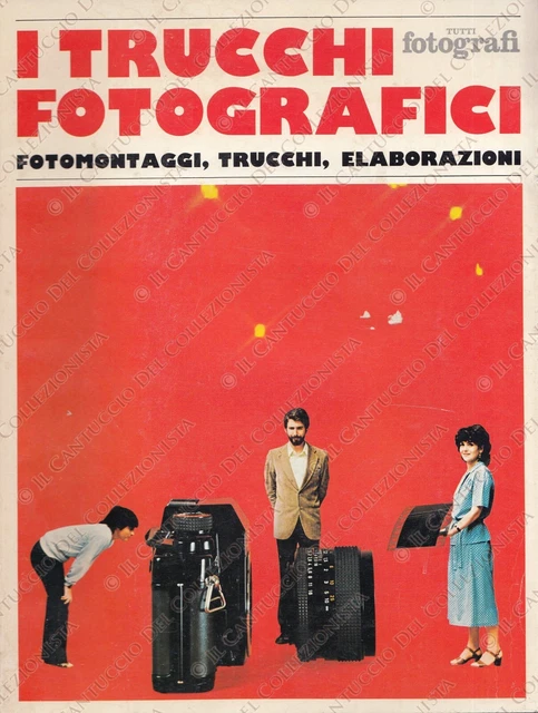 I trucchi fotografici Fotomontaggi elabrozazioni Manuale fotoritocco