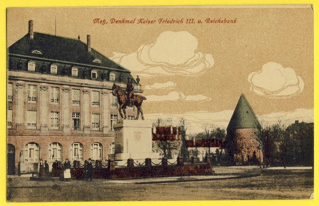 cpa Rare 57 - METZ Denkmal KAISER und REICHSBANK Banque Centrale d'ALLEMAGNE