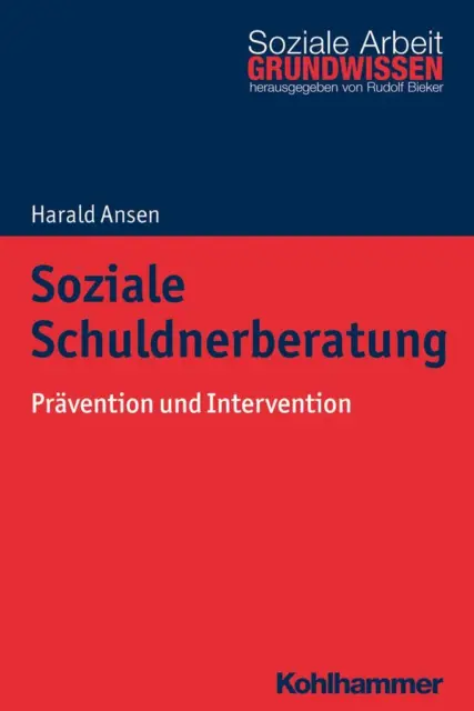 Soziale Schuldnerberatung | Harald Ansen | 2018 | deutsch