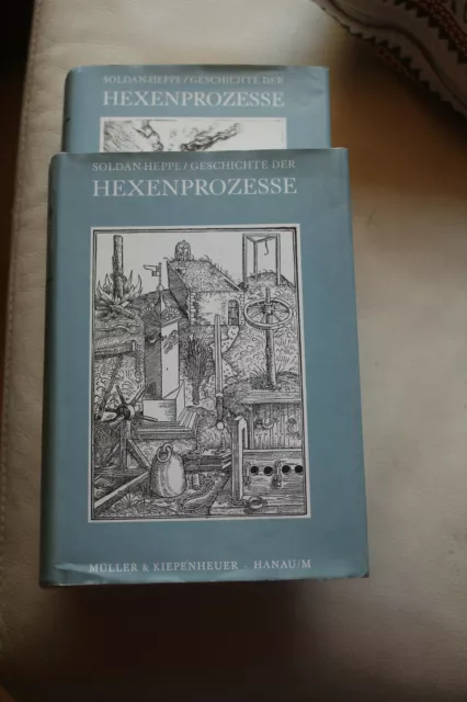 Soldan_Heppe - Hexenprozesse. 2 Bde. Nachdruck der 3. Auflage